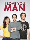 I Love You, Man