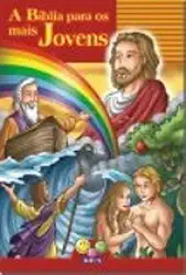 A Bíblia Para Os Mais Jovens