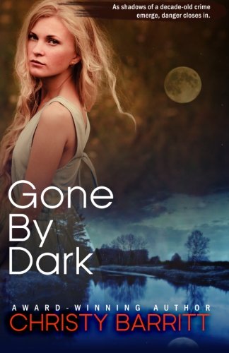 Preisvergleich Produktbild Gone by Dark (Carolina Moon, Band 2)