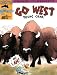 Go West Young Crab! (Chester the Crab's Comics with Content Series)