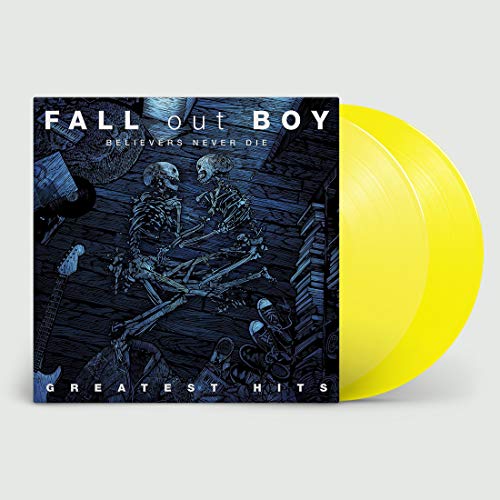 Album Art for Believers Never Die - Greatest Hits: Exclusive Yellow by Fall Out Boy