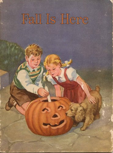 Fall is Here (The Basic Science Education Series) B00A94HGXG Book Cover