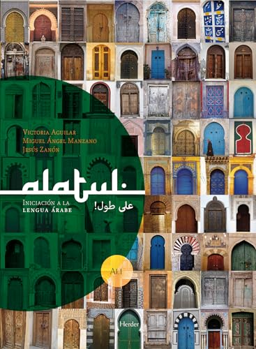 Alatul!. Iniciación a la lengua árabe: Iniciación a la lengua árabe. Libro del alumno (fuera de colección)