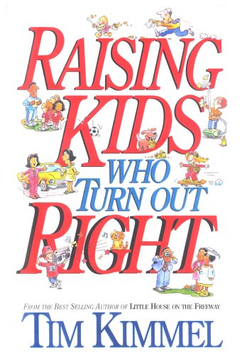Buy Raising Kids Who Turn Out Right โ BookShops.in