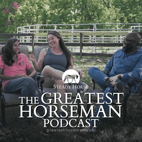 The Untold Truth About Horse Rescue with Heart of Phoenix on The Greatest Horseman Podcast