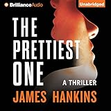 The Prettiest One: A Thriller