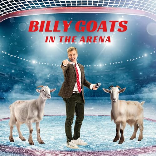 Billy GOATS In The Arena Titelbild