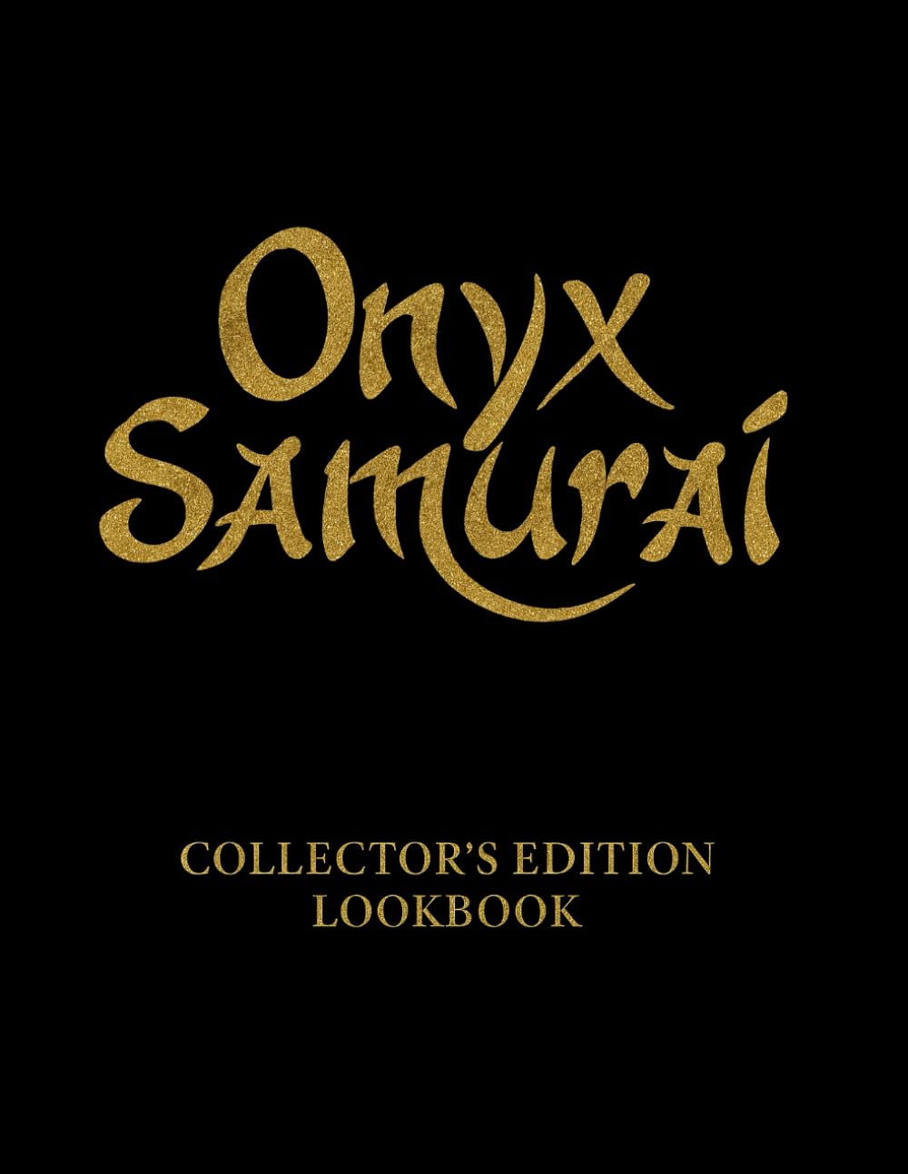 Onyx Samurai Collector’s Edition Lookbook