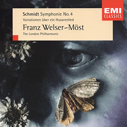 Schmidt: Symphony 4 / Variations on a Hussar's Song