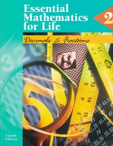 Essential Mathematics for Life: Book 2 : Decimals and Fractions