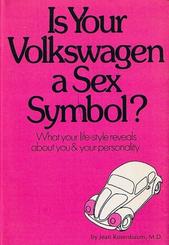 Is Your Volkswagen a Sex Symbol?
