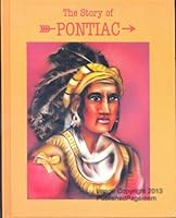 Forest Warrior the Story of Pontiac (Famous American Indian Leaders) 0939179695 Book Cover