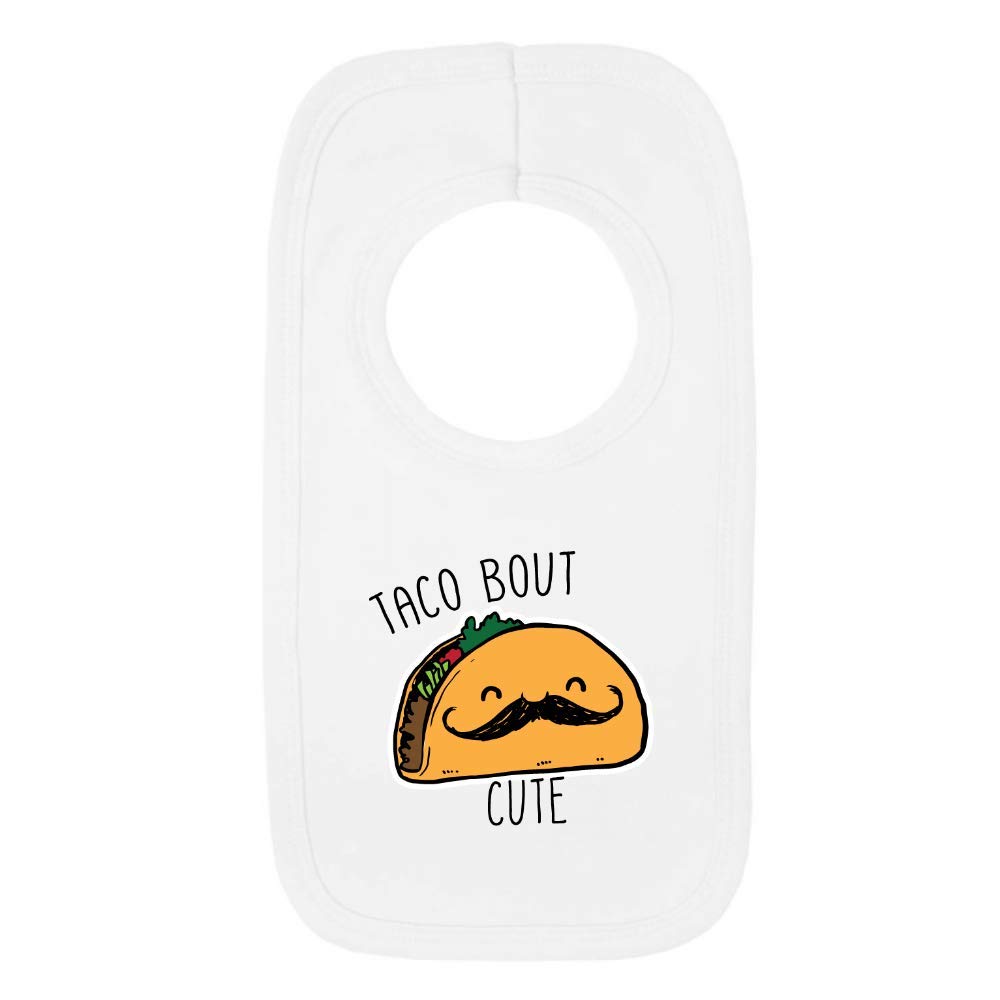 Kickass Tees Taco Bout Cute 1 Baby Bib One Size White Funny Cute Mexican Food New Born Arrival Gift