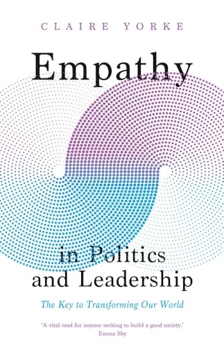Empathy in Politics and Leadership: The Key to Transforming Our World image 2