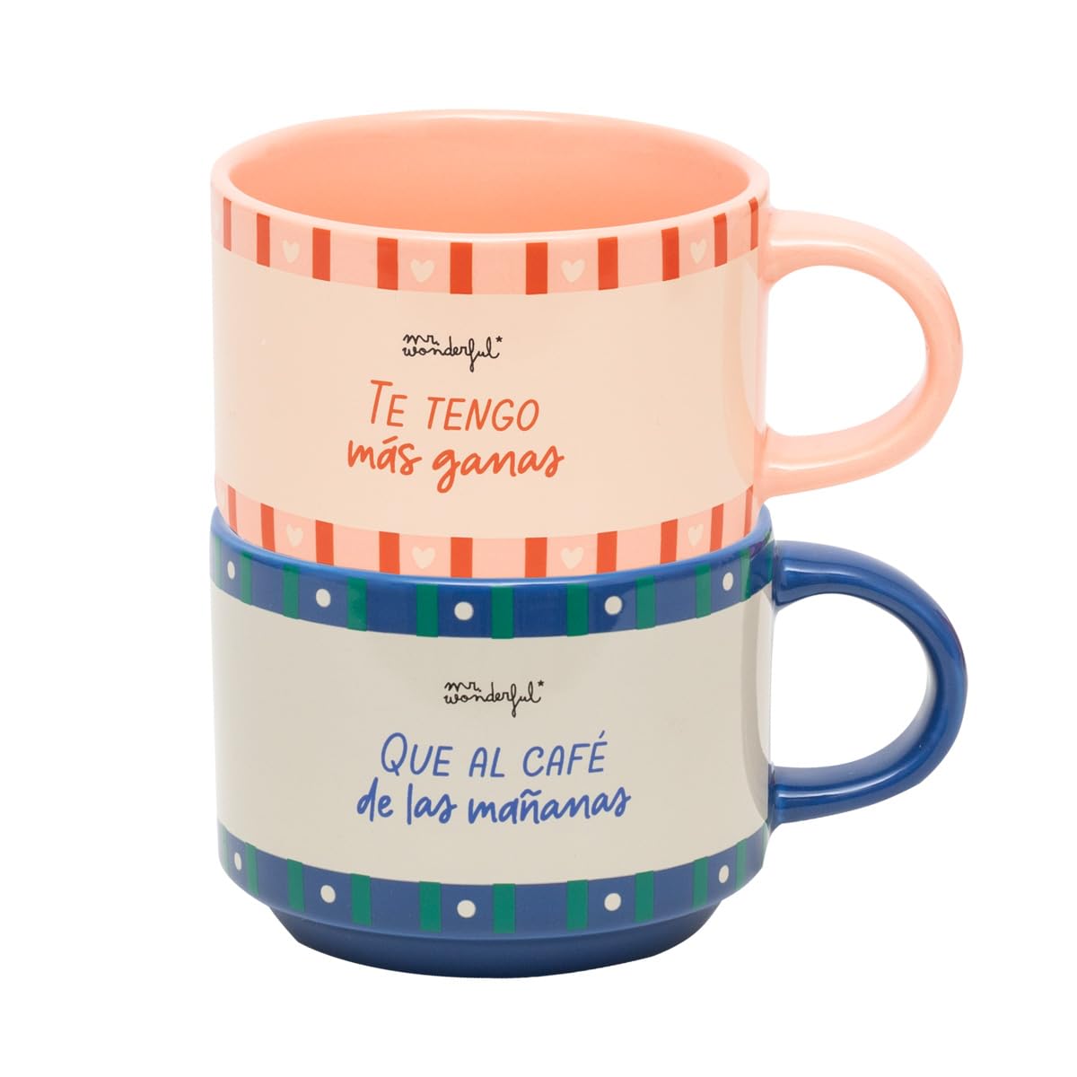 Mr. Wonderful - Set de 2 tazas apilables - Te tengo más ganas que al café de las mañanas - Taza personalizada con mensaje de amor - 370 ml