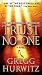 Trust No One: A Thriller