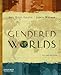 Gendered Worlds