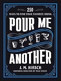 vodka gimlet drink  Pour Me Another: 250 Ways to Find Your Favorite Drink (English Edition)