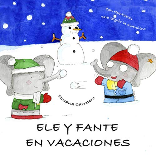 Ele y Fante en Vacaciones