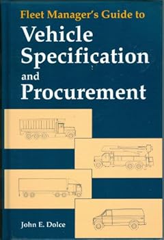 Fleet Manager's Guide to Vehicle Specification and Procurement