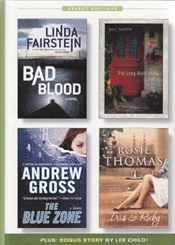 Reader's Digest Select Editions: 2008, Vol. #2. Contains 4 books in 1: Bad Blood; The Long Walk Home; The Blue Zone; Iris & Ruby; James Penny's New Identity