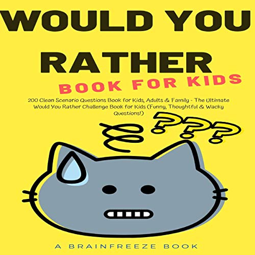 Would You Rather Book for Kids by Brainfreeze Books episode artwork