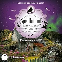 Der versteinerte Elf Audiolibro Por Annabel Chase, Ulrike Gerstner arte de portada