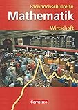 mathematik technik fachhochschulreife nrw lösungen  Mathematik - Fachhochschulreife: Schülerbuch (Wirtschaft)