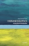 Hermeneutics: A Very Short Introduction (Very Short Introductions)