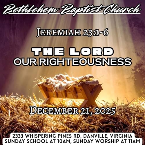 Jeremiah 23:1-6, The LORD our Righteousness