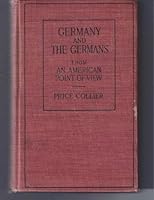 Germany and the Germans: From an American point of view B00085LC9K Book Cover