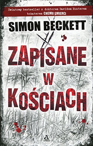Zapisane w kosciach [Polish] 8324159657 Book Cover