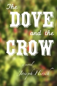 Paperback The Dove and the Crow Book