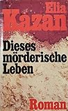  Dieses mörderische Leben