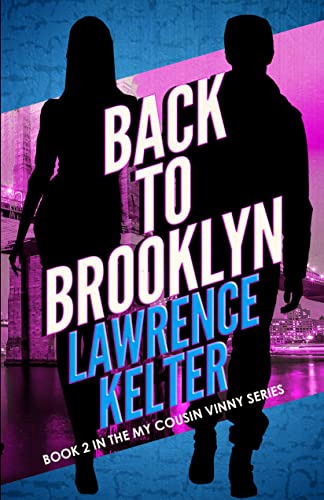 Back to Brooklyn (My Cousin Vinny Book 2) See more
