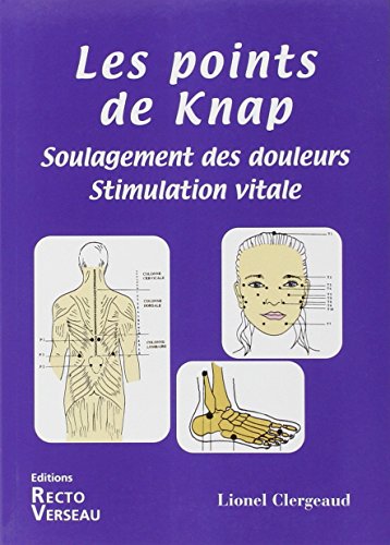 Télécharger Les points de Knap - Soulagement des douleurs Livre eBook France