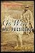 Go West Mr. President: Theodore Roosevelt's Great Loop Tour of 1903