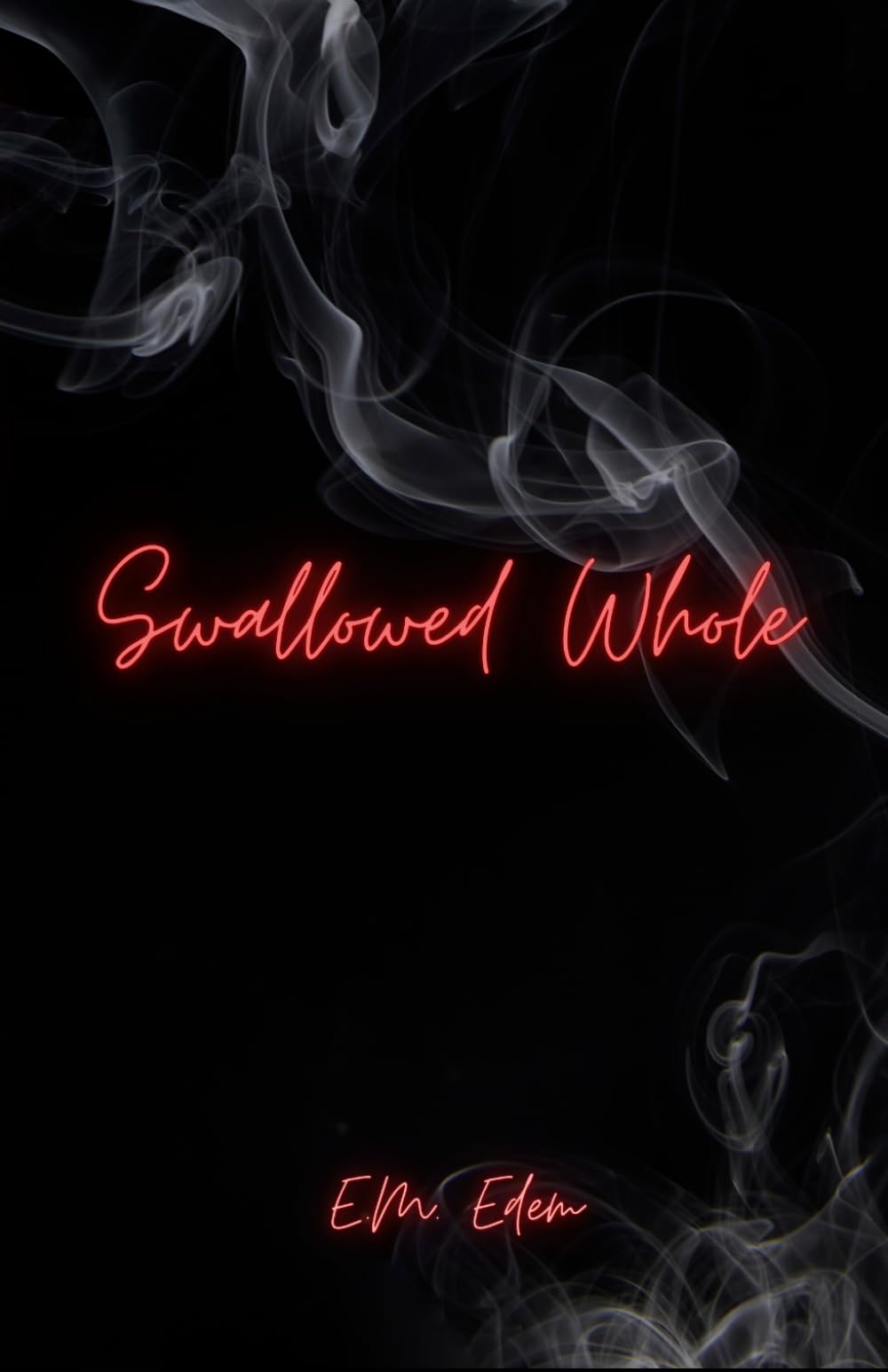 Swallowed Whole (Saturate Me Trilogy)