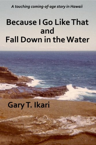 Because I Go Like That And Fall Down In The Water English Edition Ebook Ikari Gary Amazon Es Tienda Kindle