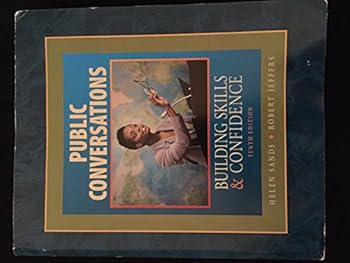 Paperback Public Conversations Building Skills & Confidence Tenth Edition Book