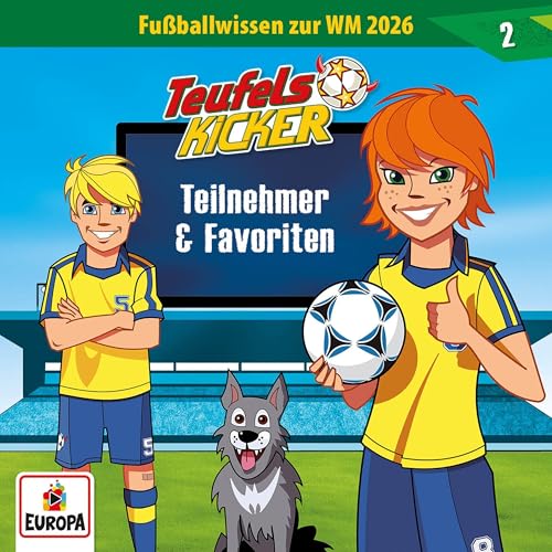 WM 2026-Wissen 02 - Teilnehmer & Favoriten Titelbild