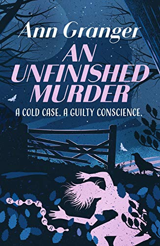 An Unfinished Murder A Campbell And Carter Mystery Book 6 Kindle Edition By Granger Ann Mystery Thriller Suspense Kindle Ebooks Amazon Com