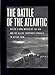 The Battle Of The Atlantic