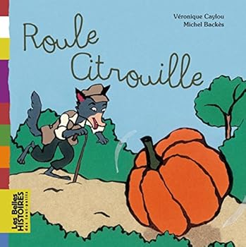 Paperback Roule citrouille [French] Book