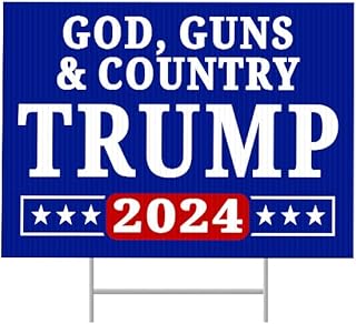 SignPro Trump 2024 Yard Sign | God, Guns, & Country Trump Yard Sign | Trump 2024 Sign | Trump Yard Signs 2024 | 24" x 18" | Includes H Stake | Quantity Discounts (1 Double Sided)