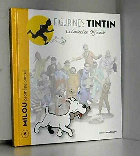 Milou promène son os - Le livret * collection officielle tintin