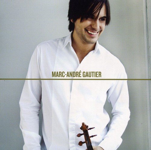 Marc-Andre Gautier [Audio CD] Gautier, Marc-Andre and Jacques Lacombe
