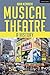 Musical Theatre: A History