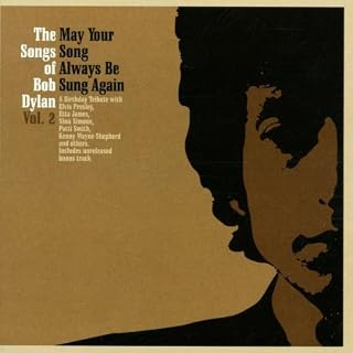 May Your Song Always Be Sung : The Songs Of Bob Dylan Vol. 2 - Les Beatles, Paul McCartney, John Lennon, RIngo Starr, George Harrison