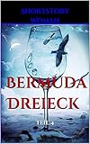 Bermuda Dreieck: Teil 4 (Bermuda Series) - Shortstory Woman 